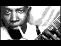 Robert Johnson - Come On In My Kitchen