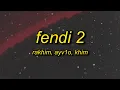 Lagu Fendi 2