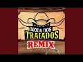 Lagu Moda dos Traiados