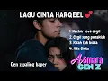 Download Lagu Lagu HarQeel Viral | Romantis \u0026 Bikin Meleleh