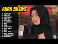 Download Lagu Aura Bilqys - Selimut Biru - Kabut Biru - Full Album Dangdut Terpopuler