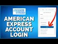 How To Login American Express Online Banking Account 2023