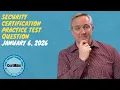 CertMike Practice Test Question 2026