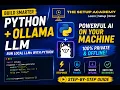 Learn how to run a Large Language Model LLM locally using Python and Ollama