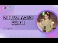 Download Lagu KIDUNG ASMO SEJATI - Era Syaqira || Video Lirik || Hong wilaheng sekaring bawono