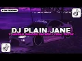 Download Lagu DJ PLAIN JANE X JANGAN GANGGU PACARKU YANG LAGI VIRAL DITIKTOK !!!