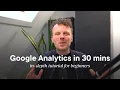 Google Analytics tutorial for beginners 2025 - A step by step guide
