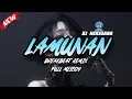 Download Lagu LAMUNAN BREAKBEAT REMIX FULL MELODY VIRAL TERBARU 2025