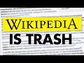 Why I hate Wikipedia and you should too