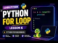 Python For Loop Explained Lesson 6 Python for Beginners 2026
