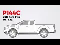 How to Fix P144C on the 2013 Ford F150 V6 3 5L