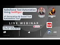 Webinar Salesforce Test Automation Using testRigor