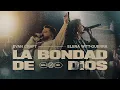 Download Lagu Evan Craft - La Bondad De Dios (feat. Elena Witt-Guerra)