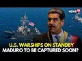 Download Lagu Trump LIVE | Capture Maduro, Orders President Trump | US Warships Heads Towards Caribbean | N18G