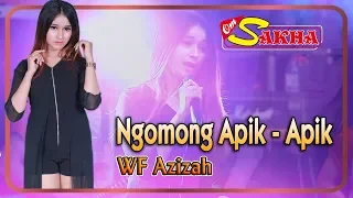 Download Wafiq Azizah - NGOMONG APIK APIK   |   OM Sakha _ Cak Malik MP3