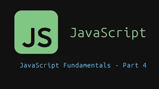 Lesson 5 JavaScript Fundamentals - Part 4 JavaScript Tutorial for Beginners
