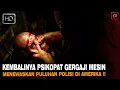 Download Lagu RATUSAN POLISI DIBUAT TIDAK BERDAYA MEMBURU PSIKOP4T GERGAJI MESIN SATU INI‼️