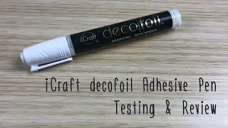icraft decofoil adhesive pen testing u0026 review