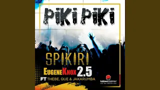 piki piki feat thebe jakarumba que 