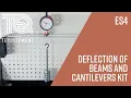 Deflection of Beams and Cantilevers Kit ES4