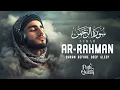 Download Lagu Surah Ar-Rahman سورة الرحمن | Relaxing Lofi Quran for Sleep, Calm \u0026 Inner Peace | #LofiQuran