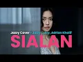 Download Lagu DiaHana – Sialan (Jazzy Cinematic Cover | Juicy Luicy, Adrian Khalif)