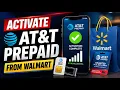 How to Activate AT T Prepaid Phone from Walmart - Easy Guide