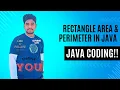 Unlocking Geometry with Java Mastering Rectangle Area Perimeter