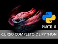 CURSO DE PYTHON PARTE 5