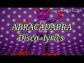 Download Lagu ABRACADABRA - DISCO (Songtekstvideo) Beste muziekcollectie.