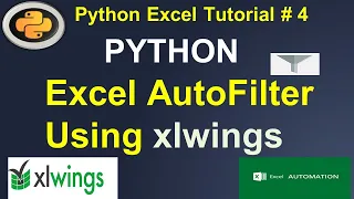 Python Excel Automation Excel Auto Filter using Python xlwings
