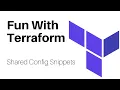 Terraform Hack Shared Config Snippets with Sub-Templates