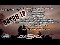 Download Lagu full album oashu id terbaru pilihan terpopuler || Dj dan jika hati sudah tak mau