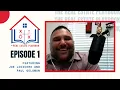 The Real Estate Playbook Episode 1 Joe LoCicero Paul Goldman Origins of 54 Realty the podcast