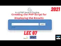 Build Search Engine using PHP and MySQL Creating the PHP Script for Displaying the Results LEC