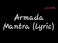 Download Lagu Armada-Mantra (lyric)