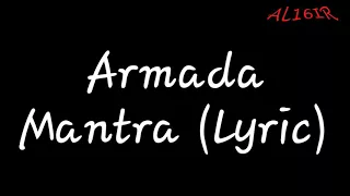 Download Armada-Mantra (lyric) MP3