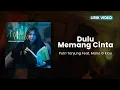 Download Lagu Dulu Memang Cinta - Putri Tanjung ft. Mario G Klau | Lirik Lagu