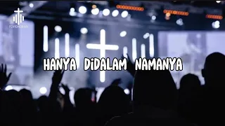 Download Hanya Didalam Nama-Nya | Penyembahanku MP3