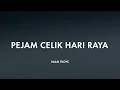 Download Lagu Iman Troye - Pejam Celik Hari Raya (Lirik)