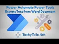 Power Tools - How to Extract Text from a Microsoft Word Document