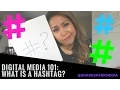 What is a Hashtag - Social Media 101