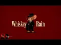 Whiskey Rain --  Jazz Noir