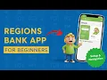 Regions Bank Mobile App Guide Setup and Navigation for Beginners