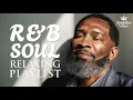 Lagu [Relax R\u0026B] Timeless Love – Deep Soulful R\u0026B for Gentle Hearts / Soul / Jazz | Focus /Study / Work