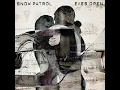 Download Lagu Snow Patrol - Chasing Cars (Extended Mix)