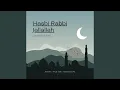 Download Lagu Hasbi Rabbi Jallallah La Ilaha Illallah