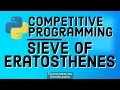 Sieve of Eratosthenes Competitive Programming with Python