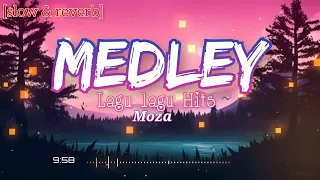 Download Moza - Medley Lagu Hits Indo Terpopuler (slow \u0026 reverb) MP3