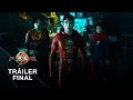 Flash | Tráiler Final | Doblado